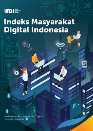 Laporan Indeks Masyarakat Digital Indonesia (IMDI)