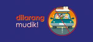 dilarang mudik 