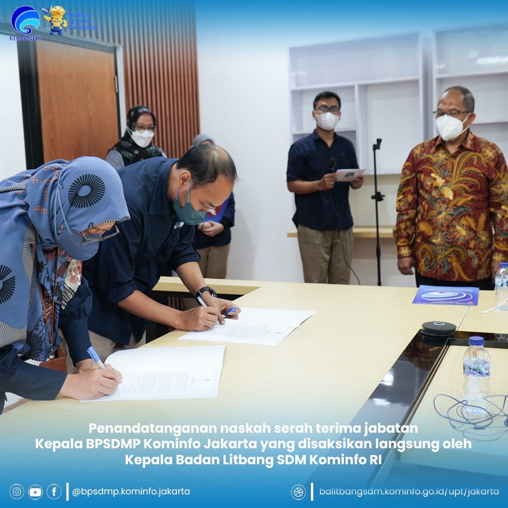 Gambar: Serah Terima Jabatan Kepala BPSDMP Kominfo Jakarta